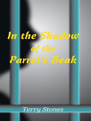 cover image of In the Shadow of the Parrot's Beak
